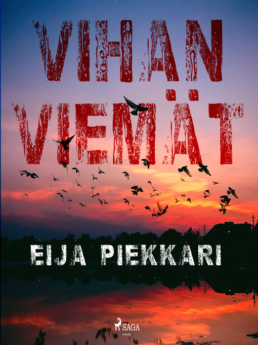Title details for Vihan viemät by Eija Piekkari - Wait list